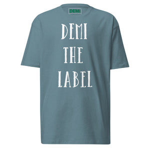 DEMI THE LABEL Men’s premium heavyweight tee