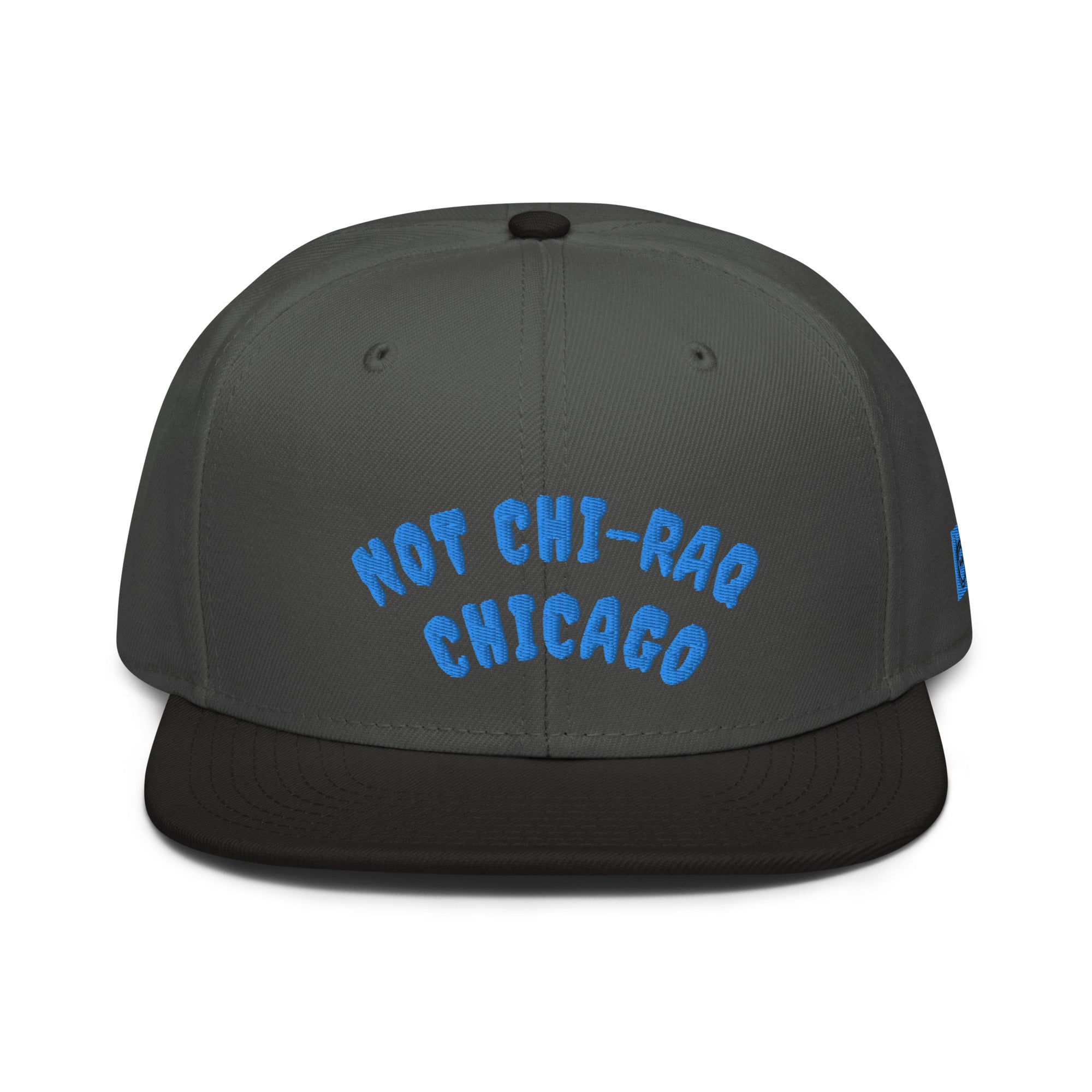 DEMI NOT CHI-RAQ CHICAGO Snapback Hat