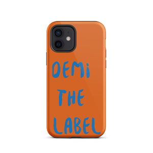 DEMI THE LABEL Tough iPhone case