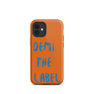 DEMI THE LABEL Tough iPhone case