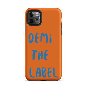 DEMI THE LABEL Tough iPhone case