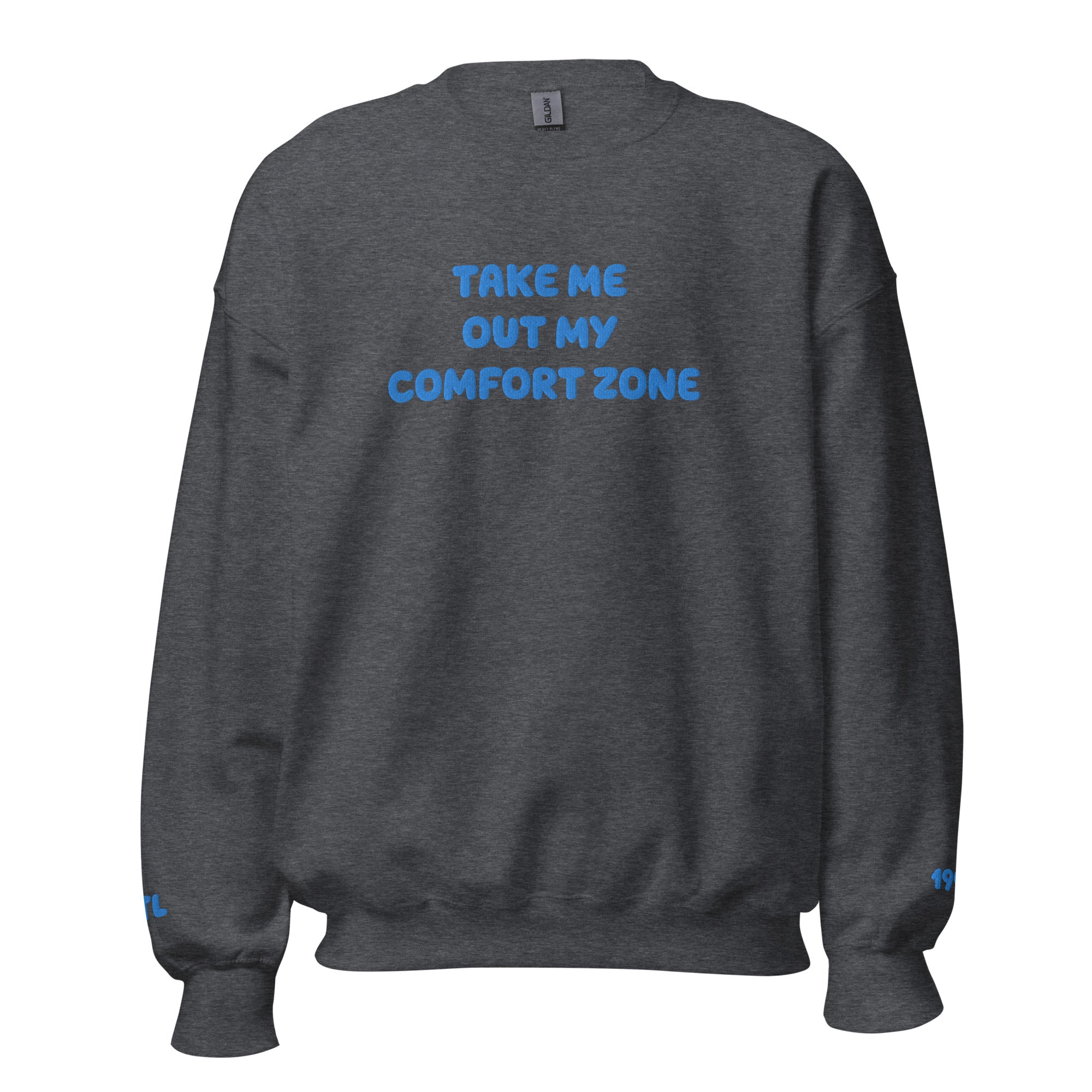 DEMI TAKE ME OUT MY COMFORT ZONE Unisex Sweatshirt