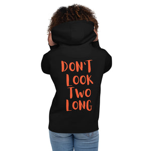 DEMI DON'T LOOK TWO LONG Unisex Hoodie