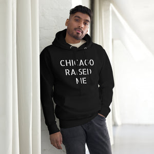 DEMI CHICAGO RAISED ME Unisex Hoodie