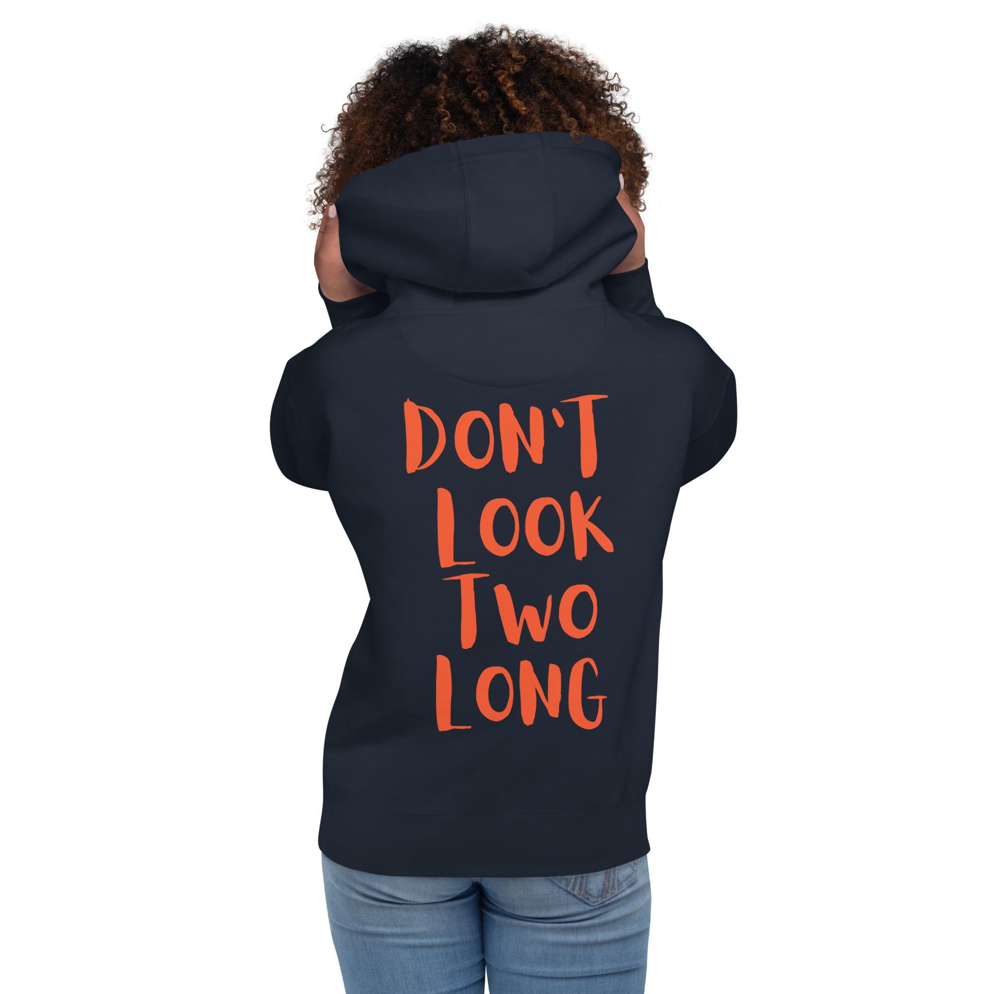 DEMI DON'T LOOK TWO LONG Unisex Hoodie