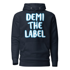 DEMI THE LABEL Hoodie