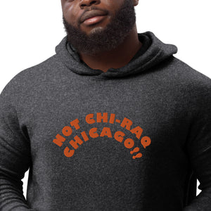 DEMI NOT CHI-RAQ CHICAGO Unisex sueded fleece hoodie