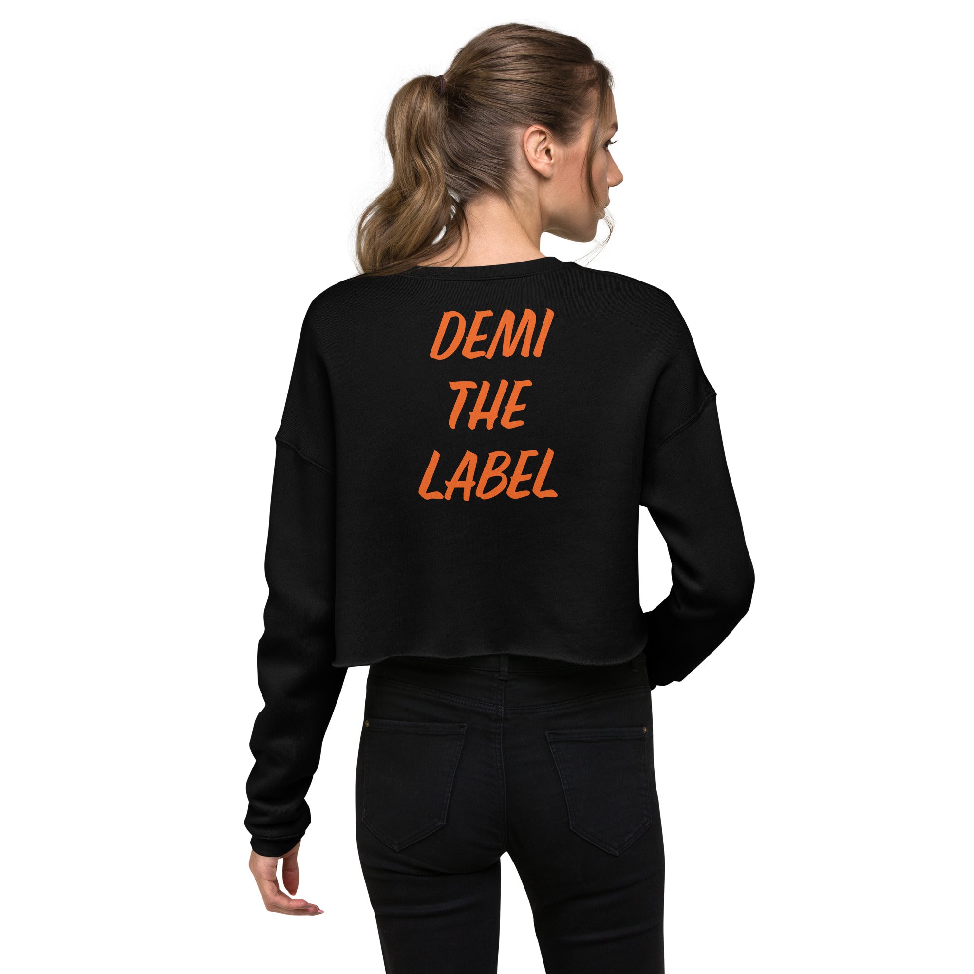 DEMI THE LABEL Crop Sweatshirt