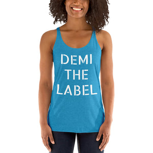 DEMI THE LABEL Women's Racerback Tank